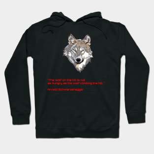 Wolf with qoute Hoodie